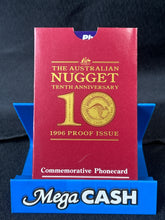 Telstra Phonecard $5 The Australian Nugget Proof Issue 10th Anniversary 1986-1996