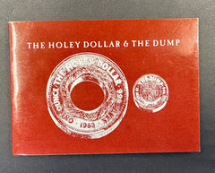 The Holey Dollar & The Dump - 999 Silver - 1988