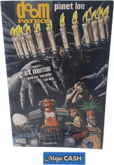 Doom Patrol: Book 6: Planet Love - by Grant Morrison - 2008 Vertigo - Mega Cash Sydney