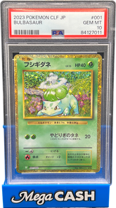PSA 10 Japanese Classic Collection Bulbasaur 001/032 - Mega Cash Sydney