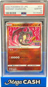 PSA 10 Japanese Radiant Charizard 011/071 Pokemon Go - Mega Cash Sydney