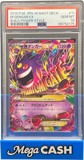 PSA 10 JPN M Gengar EX 011/049 Build Power Style - Mega Cash Sydney