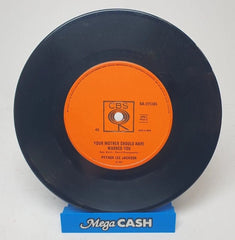 PYTHON LEE JACKSON - "Your Mother Should Have Warned You" - Record - Vinyl 7" - Mega Cash Sydney
