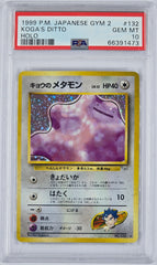 Pokemon - PSA 10 JP Koga's Ditto 132 JP Gym 2
