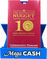 Telstra Phonecard $5 The Australian Nugget Proof Issue 10th Anniversary 1986 - 1996 - Mega Cash Sydney