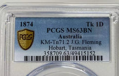 1874 KM - Tn71.2 J.G. Fleming Hobart, Tasmania Tk 1D Token R137 - PCGS MS63BN - Mega Cash Sydney