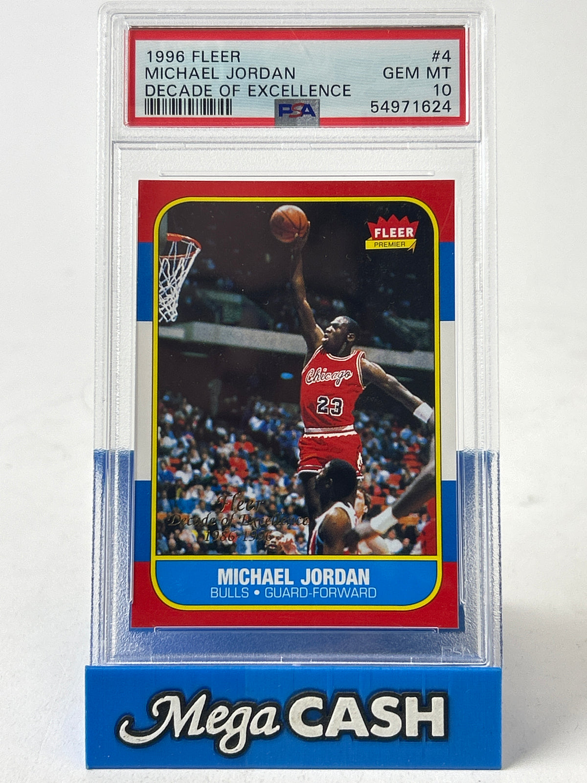 1996 Fleer Michael Jordan Decade Of Excellence #4 - PSA 10