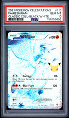 Pokemon PSA 10 Reshiram 113/114 Classic Collection Celebrations Black/White