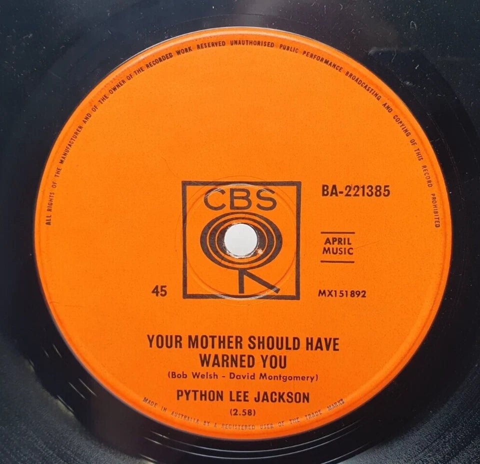PYTHON LEE JACKSON - "Your Mother Should Have Warned You" - Record - Vinyl 7" - Mega Cash Sydney