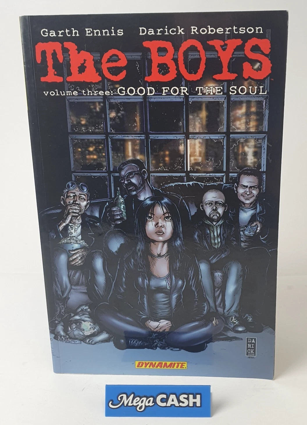 The Boys : Volume 3: Good for the Soul - by Garth Ennis - Dynamite Entertainment