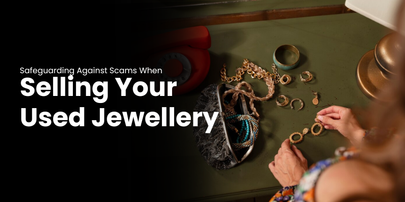 Selling Your Used Jewellery